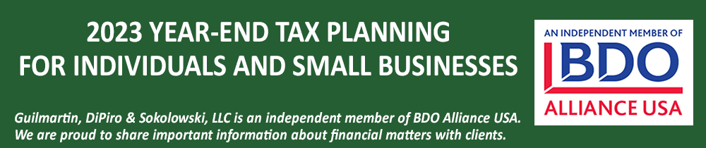 2023 Year-End Tax Planning Information for Individuals and Businesses